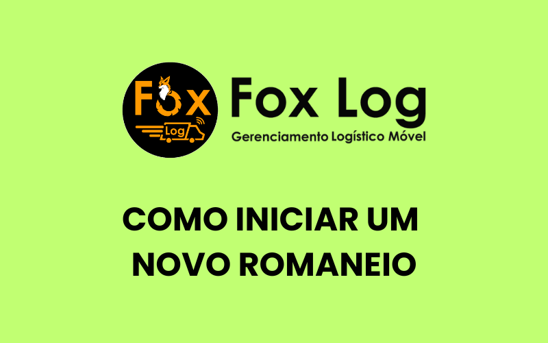 Como acessar um novo romaneio no aplicativo FoxLog